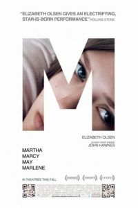 Марта, Марси Мэй, Марлен (фильм 2011) смотреть