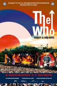 The Who: Концерт в Гайд-парке (фильм 2015) смотреть