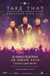 Take That: Greatest Hits Live (фильм 2019) смотреть