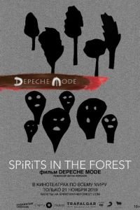 Depeche Mode: Spirits in the Forest (фильм 2019) смотреть