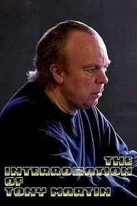 Допрос Тони Мартина (фильм 2018) смотреть