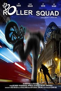 Отряд на роликах (фильм 2021) смотреть
