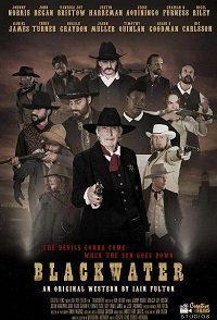 Блэкуотер (фильм 2019) онлайн