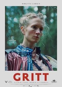 Гритт (фильм 2021) смотреть
