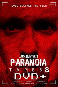 Параноидальные плёнки 8: DVD+ (фильм 2021) смотреть