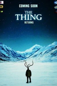 Нечто: Возвращение (фильм 2021) смотреть