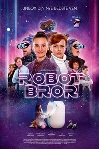 Мой брат - робот (фильм 2022) смотреть