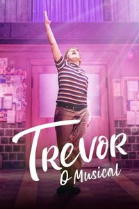 Тревор: Мюзикл (фильм 2022) смотреть