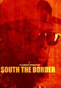 За южной границей (фильм 2022) онлайн