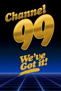 99 канал (фильм 2021) смотреть