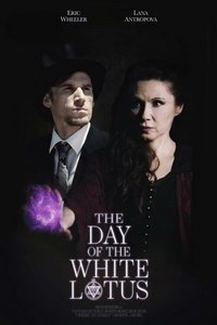 День Белого Лотоса (фильм 2022) смотреть
