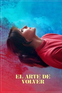 Искусство возвращаться (фильм 2020) онлайн