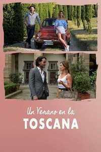 Лето в Тоскане (фильм 2019) онлайн