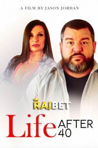 Жизнь после сорока (фильм 2022) смотреть
