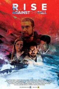 Упасть, чтобы подняться (фильм 2017) онлайн