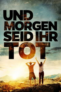 Завтра мы будем мертвы (фильм 2021) смотреть