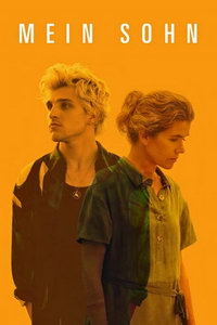 Мой сын (фильм 2021) онлайн