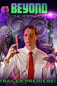 Резонатор 2: За гранью (фильм 2022) смотреть