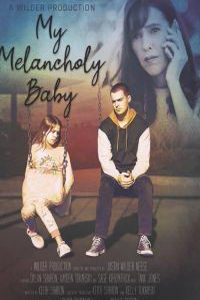 Мой грустный малыш (фильм 2021) смотреть