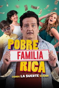 Бедная богатая семья (фильм 2020) онлайн