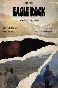 Игл Рок (фильм 2022) смотреть