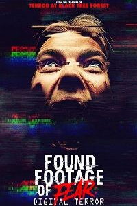 Найденная плёнка ужасов: Цифровой террор (фильм 2022) смотреть