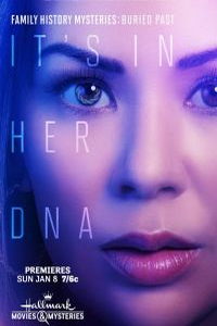 Семейные тайны: похороненное прошлое (фильм 2023) онлайн