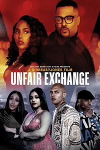 Неравноценный обмен (фильм 2022) смотреть