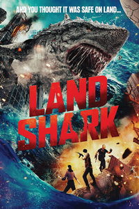 Сухопутная акула (фильм 2020) смотреть