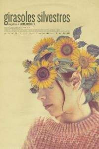 Дикие подсолнухи (фильм 2022) смотреть