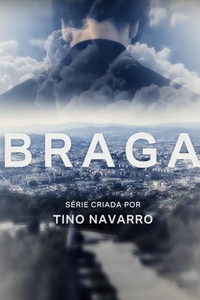 Брага (сериал) смотреть
