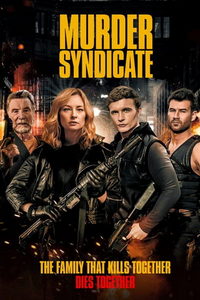 Синдикат убийств (фильм 2023) онлайн