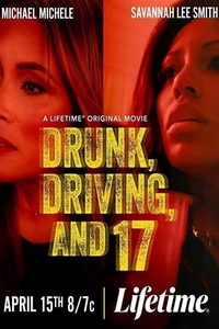 Вождение в нетрезвом виде и семнадцатилетние (фильм 2023) онлайн