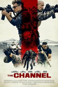 Канал (фильм 2023) смотреть