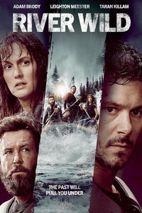 Дикая река (фильм 2023) смотреть