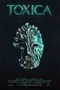 Токсика (фильм 2022) смотреть