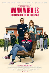 Когда все снова будет так, как никогда не было (фильм 2023) смотреть