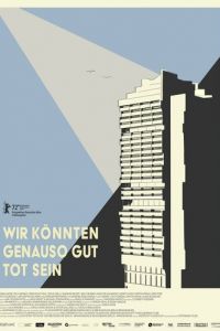 С таким же успехом мы могли бы быть мертвы (фильм 2022) смотреть