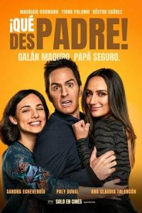 Отцовский хаос (фильм 2022) онлайн