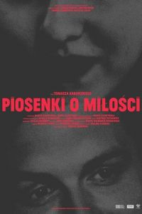 Песни о любви (фильм 2021) смотреть