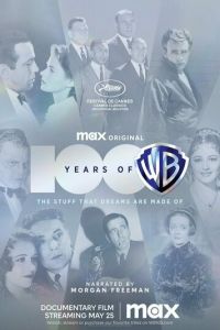 100 лет Warner Bros. (сериал) смотреть