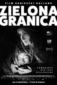 Зелёная граница (фильм 2023) смотреть