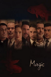 Магия (фильм 2019) смотреть