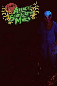 Марсианское пугало-убийца (фильм 2021) смотреть