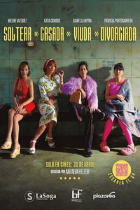 Свободная, замужняя, вдова, разведенка (фильм 2023) смотреть