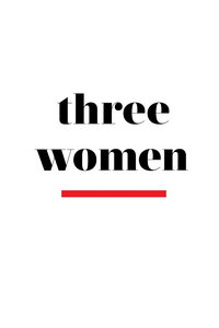 Три женщины (сериал) смотреть