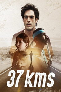 37 километров (фильм 2024) смотреть