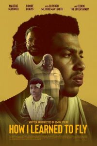 Как я научился летать (фильм 2023) онлайн