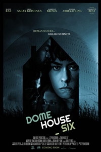 Дом под куполом 6 (фильм 2023) смотреть