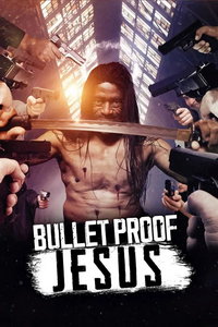 Пуленепробиваемый иисус (фильм 2022) онлайн
